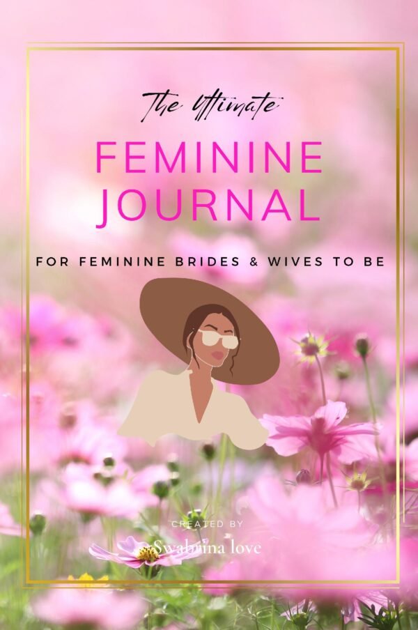 The Ultimate Feminine Journal - Paperback