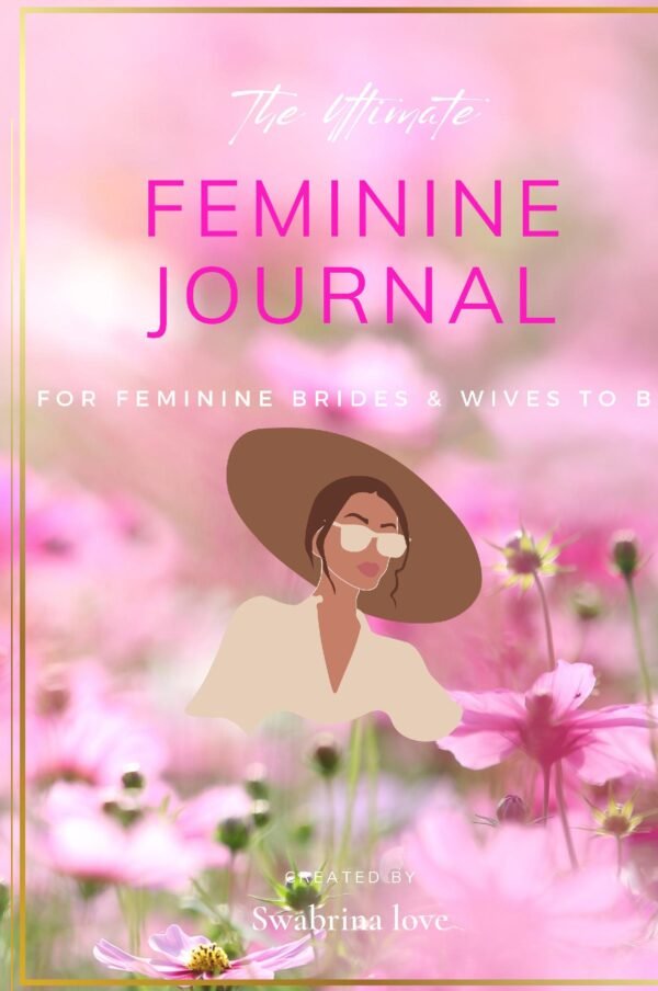 The Ultimate Feminine Journal Hardback